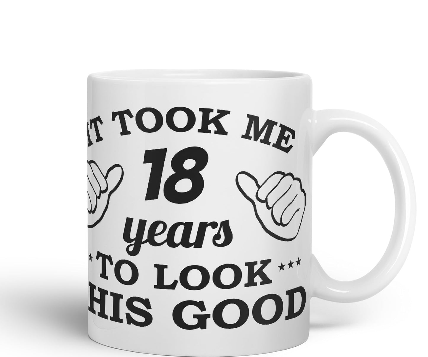 Vixar It Took me 18 Years to Look This Good Happy Birthday Ceramic Coloured Mug Cup Gift Coffee Tea