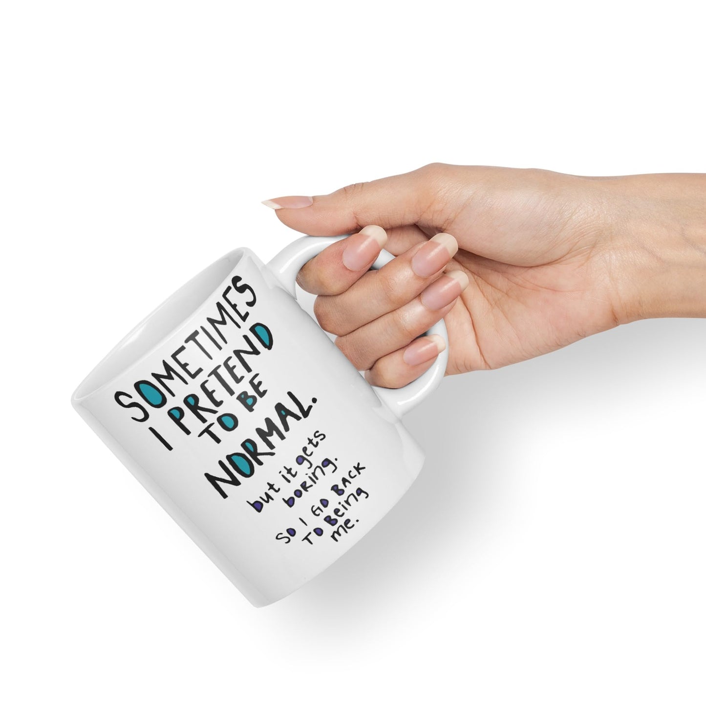 Vixar Sometimes I Pretend to be Normal Coloured Ceramic Mug Cup Gift 330ml 11oz Work Office Tea Coffee Gift