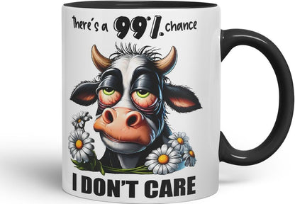 Vixar There’s a 99% Chance I Don’t Care Coloured Ceramic Mug Cup 11oz Funny Sarcastic Gift (Black)