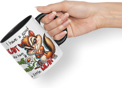 Vixar I Have a Good Heart But This Mouth Funny Squirrel – Coloured Ceramic Mug Cup Gift, 11oz (Black)