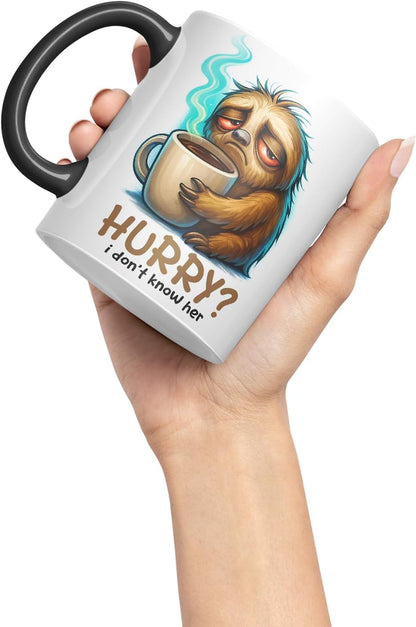 Vixar Hurry I Don't Know Her Funny Sloth Coffee Mug – Coloured Ceramic Mug Cup Gift, 11oz (Black)