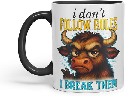 Vixar I Don't Follow Rules I Break Them Funny Bull Mug – Coloured Ceramic Mug Cup Gift, 11oz (Black)