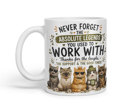 Vixar Never Forget the Absolute Legends You Used to Work with Cats Mug – Funny Cat Coworker Leaving Gift, 11oz (Black)