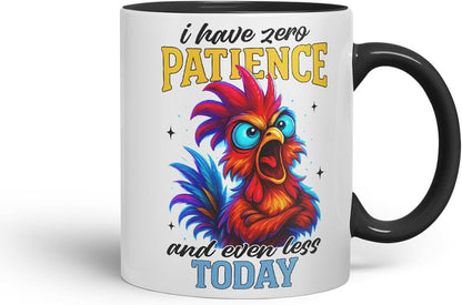 Vixar I Have Zero Patience and Even Less Today Funny Chicken Mug – Coloured Ceramic Mug Cup Gift, 11oz (Black)