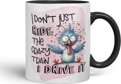 Vixar I Don’t Just Ride The Crazy Train, I Drive It – Coloured Ceramic Mug Cup Gift, 11oz (Black)