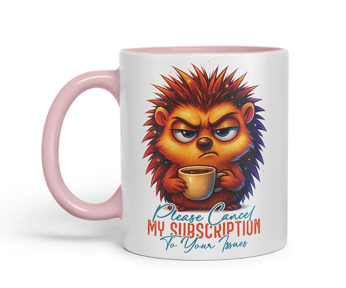 Vixar Please Cancel My Subscription to Your Issues Sarcastic Hedgehog – Coloured Ceramic Mug Cup Gift, 11oz (Black)