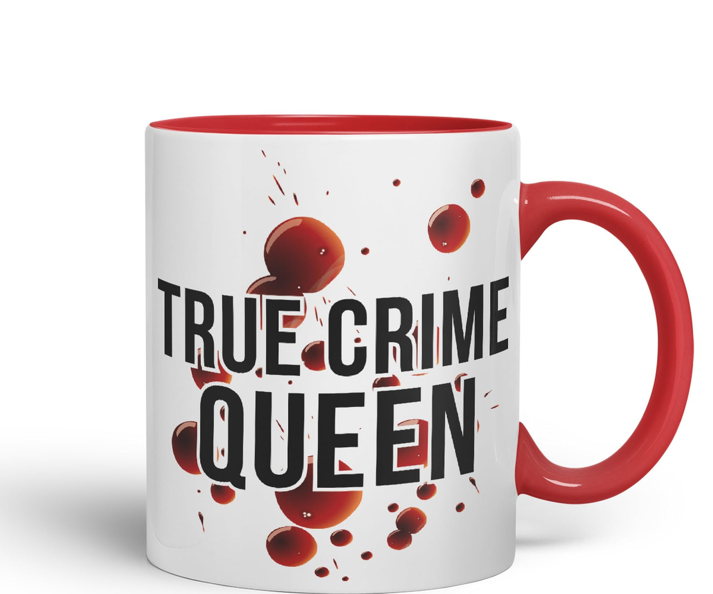 True Crime Queen Joke Sarcastic Ceramic Coloured Mug Cup for Tea Coffee Hot Brew 330ml 11Oz Gift