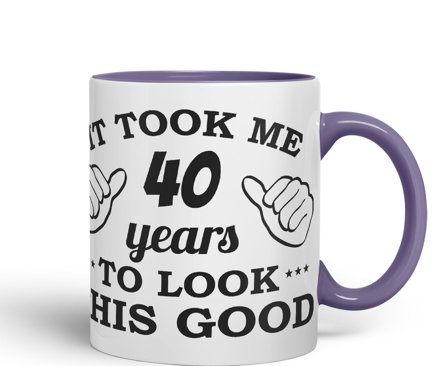 Vixar It Took me 40 Years to Look This Good Happy Birthday Ceramic Coloured Mug Cup Gift Coffee Tea