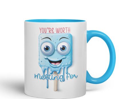 You're Worth Melting for, Joke sarkasm Sarcastic Ceramic Coloured Mug Cup for Tea Coffee Hot Brew 330ml 11Oz Gift