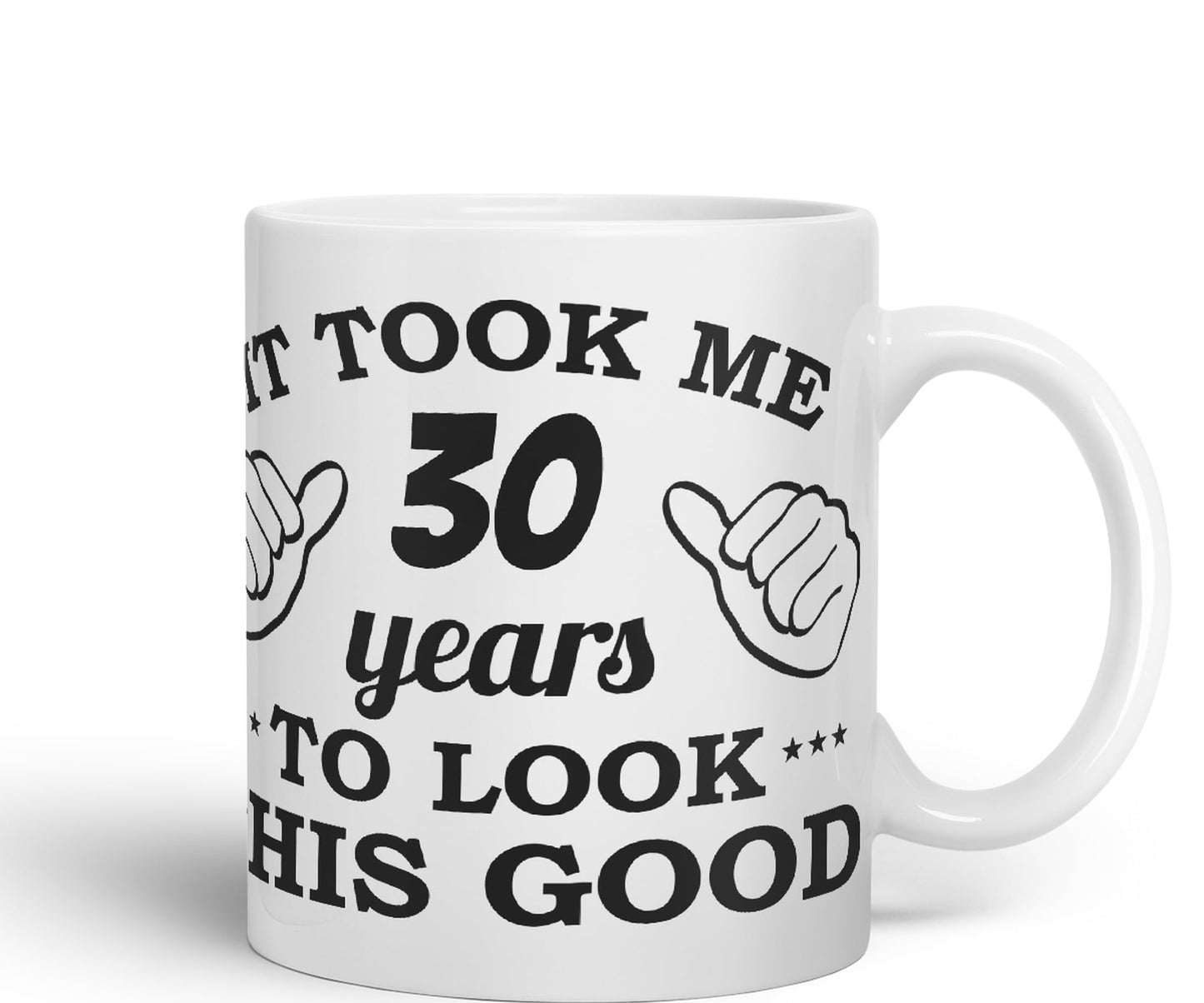 Vixar It Took me 30 Years to Look This Good Happy Birthday Ceramic Coloured Mug Cup Gift Coffee Tea