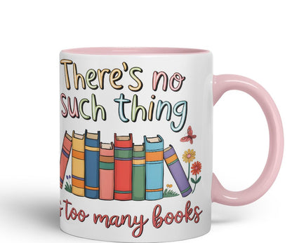 Vixar There's No Such Thing As Too Many Books (Pastel Version) Coloured Ceramic Mug Cup Gift, 11oz (Black)