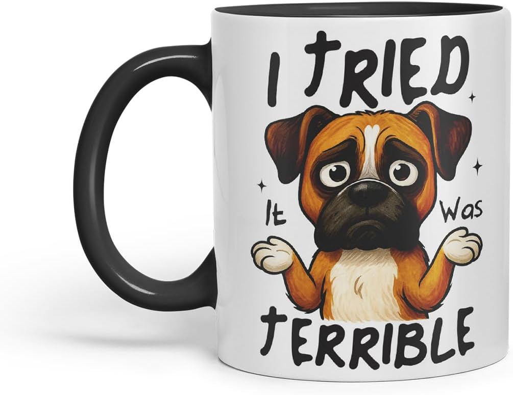 Vixar I Tried. It was Terrible Boxer Dog Mug – Coloured Ceramic Mug Cup Gift, 11oz (Black)
