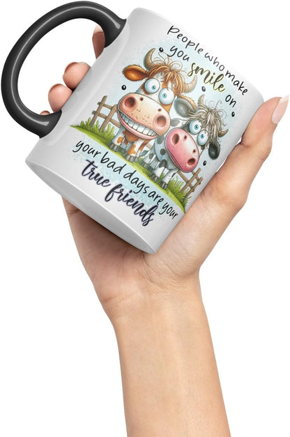 Vixar People Who Make You Smile On Your Bad Days are Your True Friends Funny Highland Cow Coloured Mug Cup 11oz (Black)