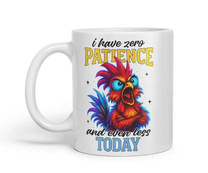 Vixar I Have Zero Patience and Even Less Today Funny Chicken Mug – Coloured Ceramic Mug Cup Gift, 11oz (Black)