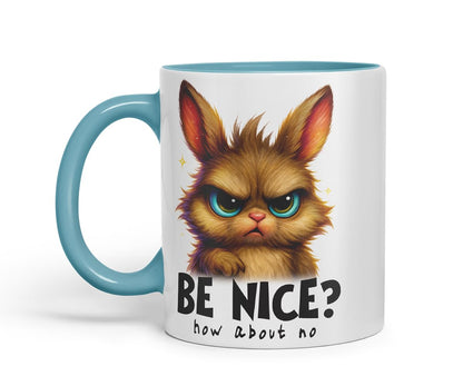 Vixar Be Nice How About No Funny Rabbit Bunny Mug – Coloured Ceramic Mug Cup Gift, 11oz (Black)