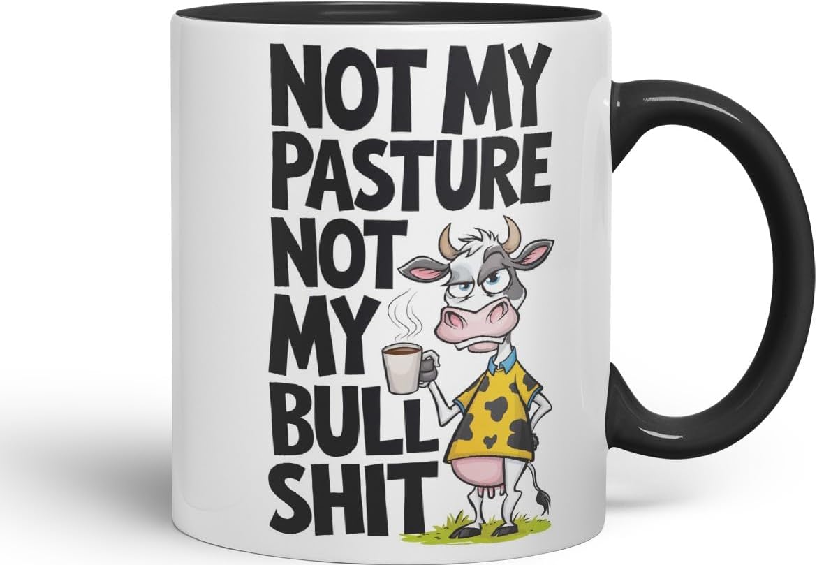 Vixar Not My Pasture Not My Bull... Coloured Ceramic Mug Cup Gift, 11oz (Black)