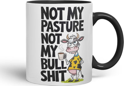 Vixar Not My Pasture Not My Bull... Coloured Ceramic Mug Cup Gift, 11oz (Black)