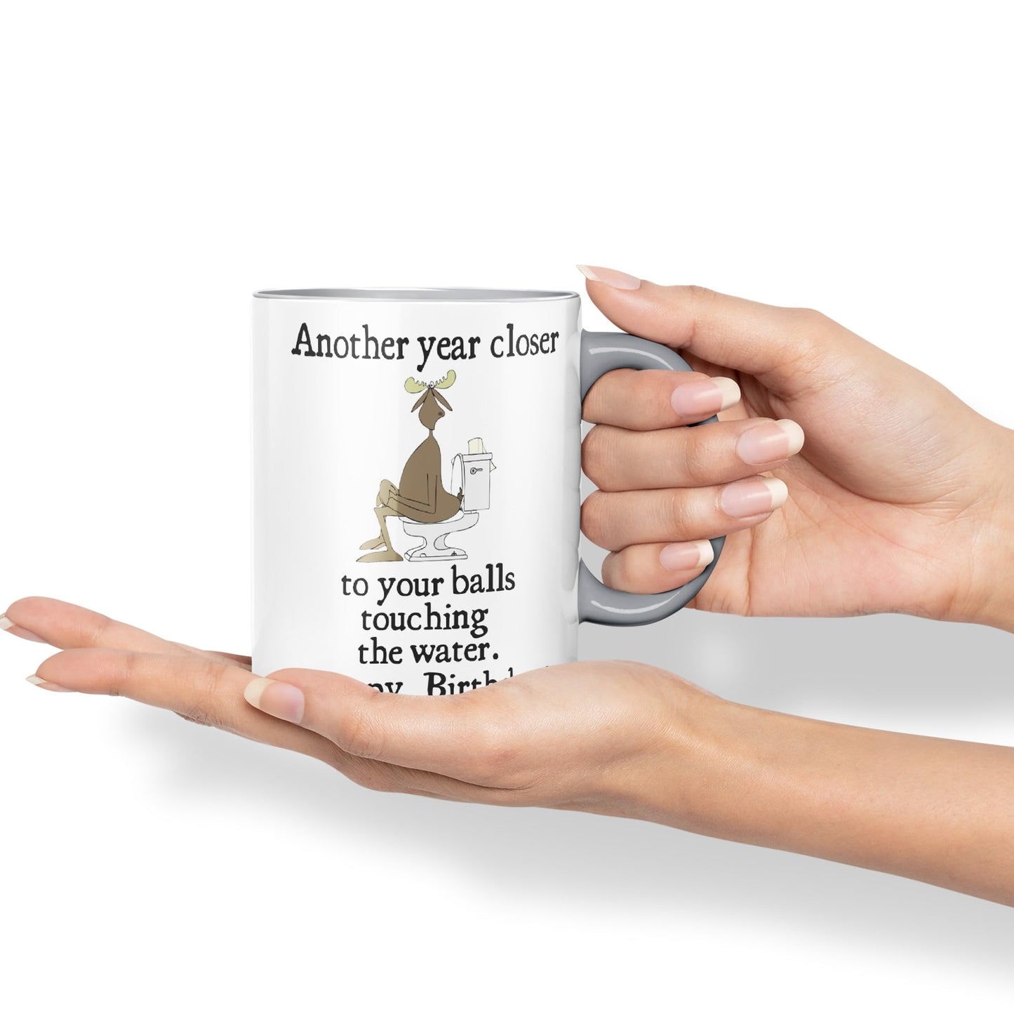 Another Year Closer to Your Balls Touching The Water Happy Birthday Joke sarkasm Sarcastic Ceramic Coloured Mug Cup for Tea Coffee Hot Brew 330ml 11Oz Gift