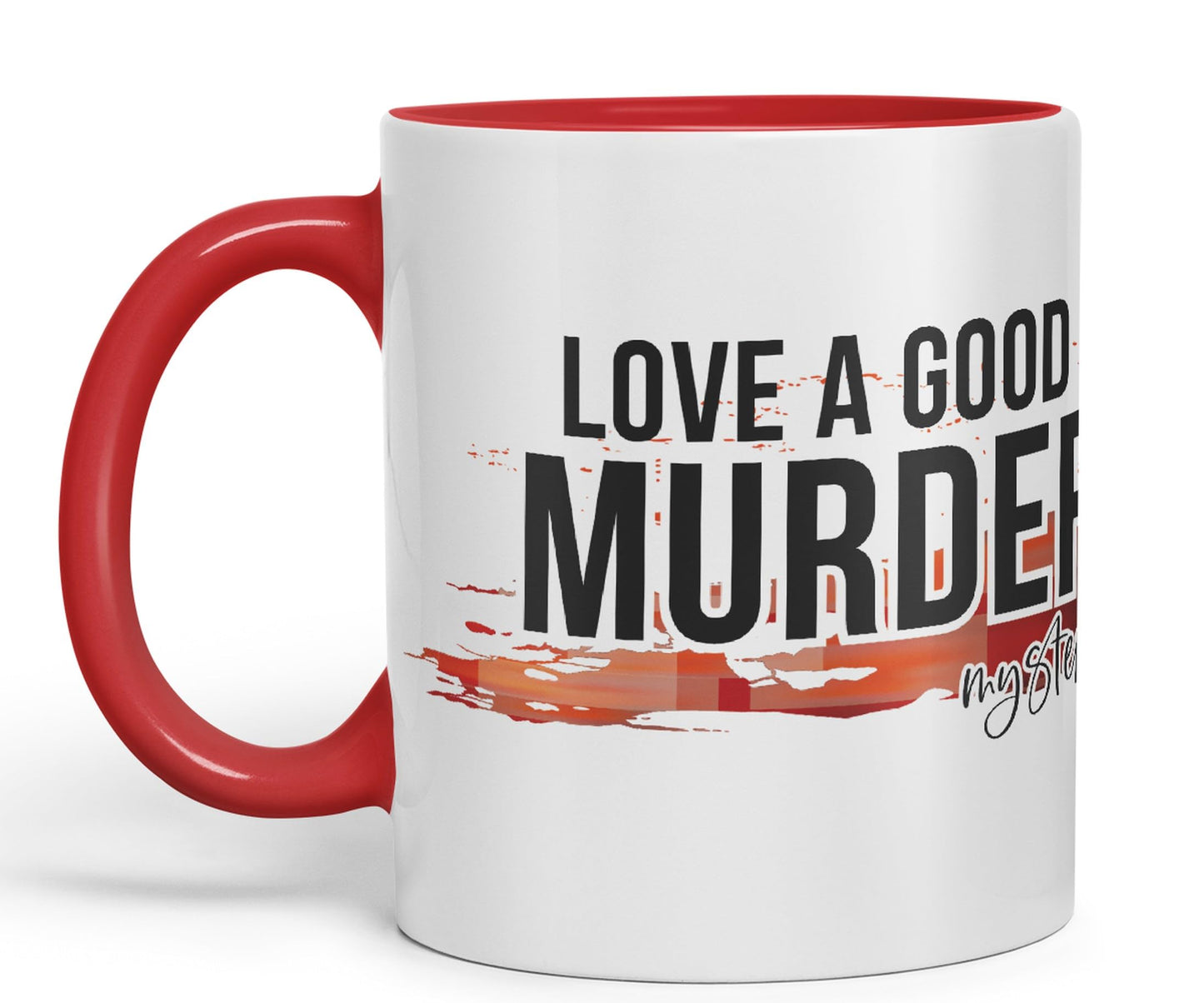 Love a Good Murder Mystery Joke Sarcastic Ceramic Coloured Mug Cup for Tea Coffee Hot Brew 330ml 11Oz Gift