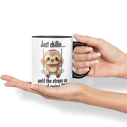 Just Chillin.. Until The Straps on My Mood Swing SNAP! Sarcastic Joke Ceramic Coloured Mug Cup for Tea Coffee Hot Brew 330ml 11Oz