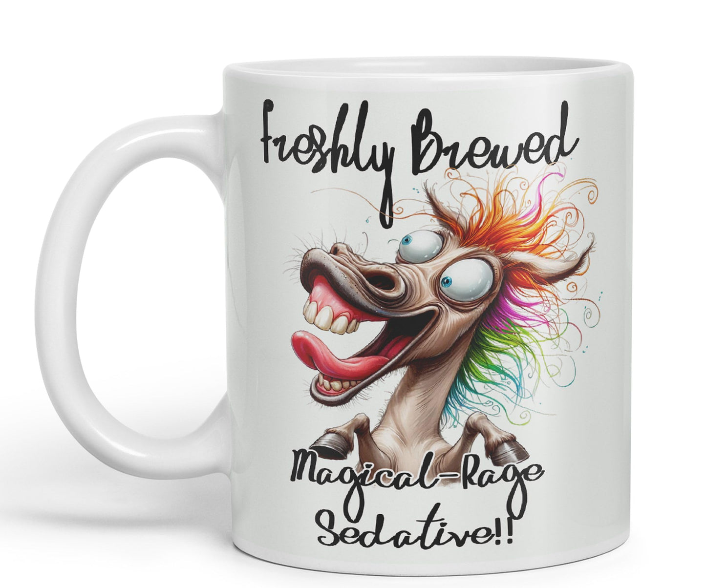 Fresh Brewed, Magical-Rage Sedalive!! Horse Joke sarkasm Sarcastic Ceramic Coloured Mug Cup for Tea Coffee Hot Brew 330ml 11Oz Gift
