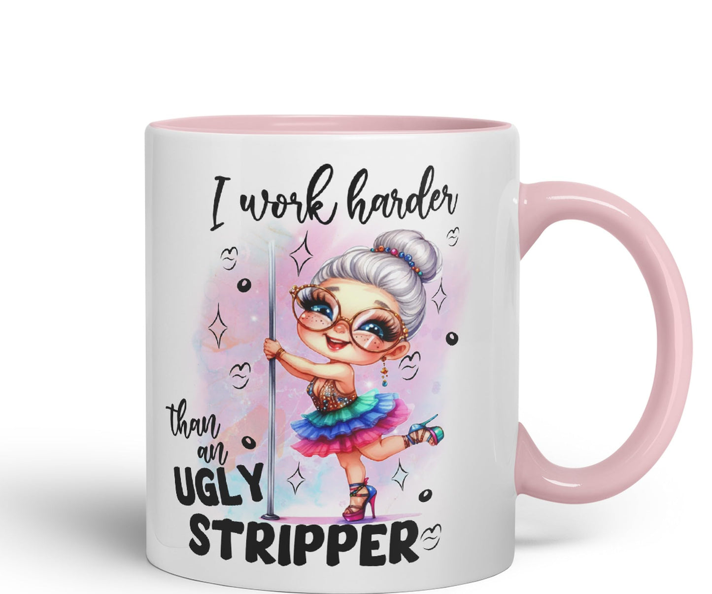 I Work Harder Than an Ugly Striper, Joke sarkasm Sarcastic Ceramic Coloured Mug Cup for Tea Coffee Hot Brew 330ml 11Oz Gift