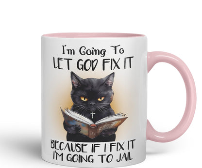 Vixar I'm Going to LET GOD FIX IT, Cats Sarcastic Joke Ceramic Coloured Mug Cup for Tea Coffee Hot Brew 330ml 11Oz