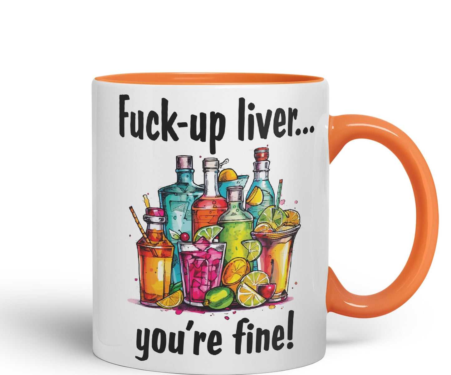 F…-up Liver You're fine! Sarcastic Joke Ceramic Coloured Mug Cup for Tea Coffee Hot Brew 330ml 11 Oz