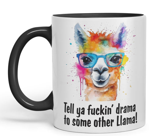 Tell ya fu.. Drama to Some Other Llama! Joke Sarcastic Ceramic Coloured Mug Cup for Tea Coffee Hot Brew 330ml 11Oz Joke