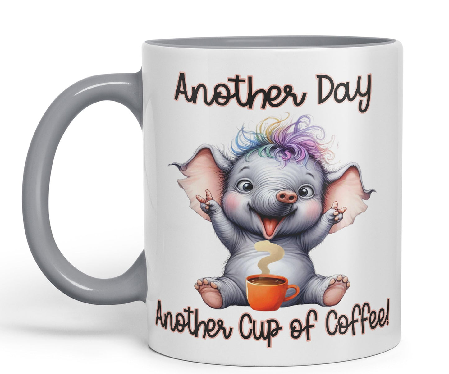 Another Day, Another Cup of Coffee Elephant cat Joke sarkasm Sarcastic Ceramic Coloured Mug Cup for Tea Coffee Hot Brew 330ml 11Oz Gift