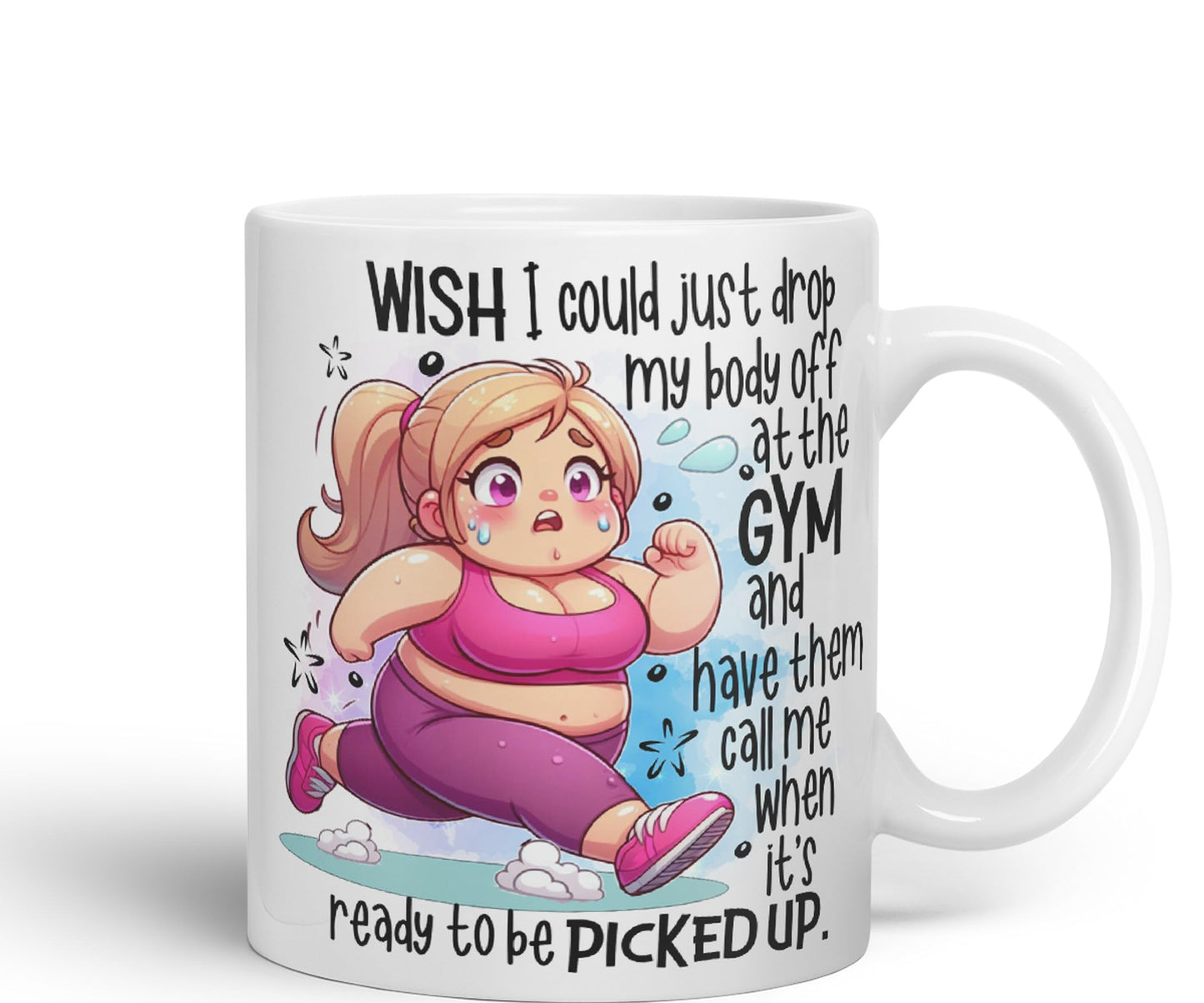 Wish I Could just Drop My Body Off at The Gym and Have Them Call me..., Joke sarkasm Sarcastic Ceramic Coloured Mug Cup for Tea Coffee Hot Brew 330ml 11Oz Gift