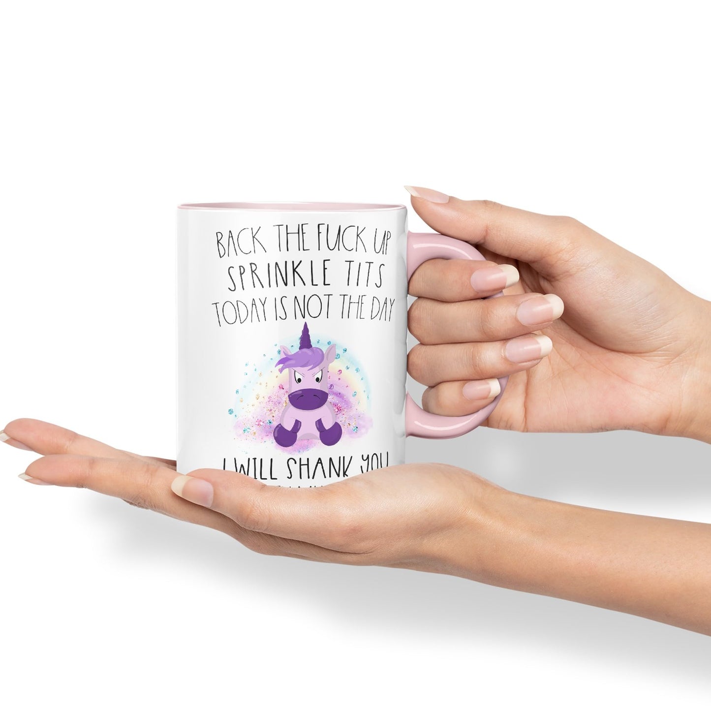 Vixar Back The F*ck up Sprinkle Tits Today is Not The Day Shank You with My Horn Funny Unicorn Lover Ceramic 330 ml Coloured Mug Cup Gift Tea Coffee Christmas Office Home Funny Joke