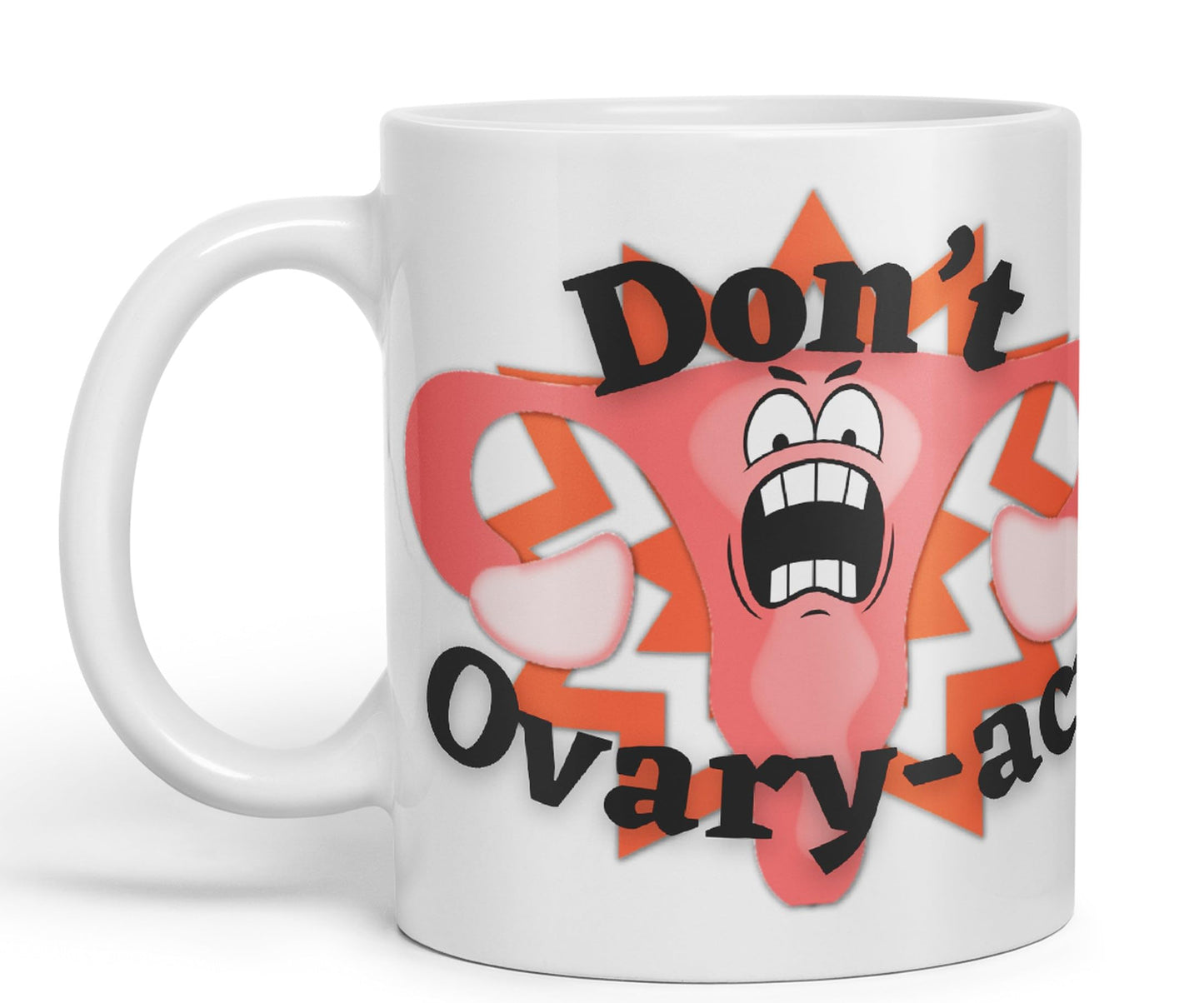 Vixar Anatomy Pun Humor Don't Ovary-act Coloured Ceramic 330 ml Mug Cup Gift Birthday Work Office Tea Coffee