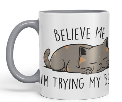 Vixar Belive Me I'm Trying My Best Cats Sarcastic Joke Ceramic Coloured Mug Cup for Tea Coffee Hot Brew 330ml 11oz
