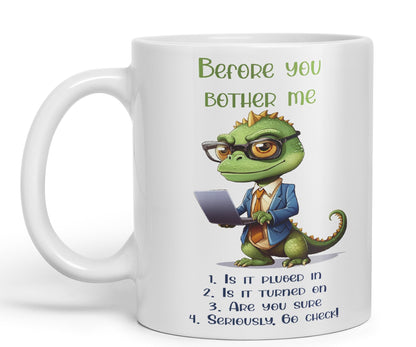 Before You Bother me Crocodile Joke sarkasm Sarcastic Ceramic Coloured Mug Cup for Tea Coffee Hot Brew 330ml 11Oz Gift