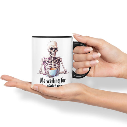 Me Waiting for The Right Man, Sarcastic Joke Ceramic Coloured Mug Cup for Tea Coffee Hot Brew 330ml 11 Oz Gift