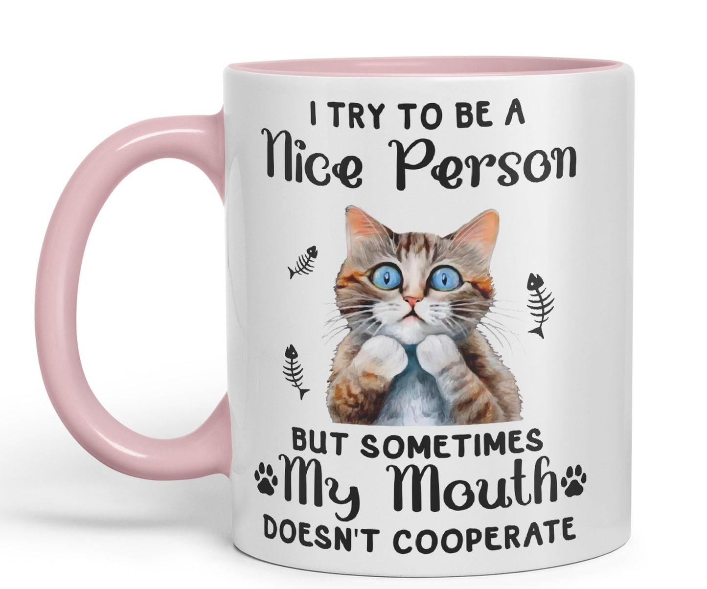 Vixar I Try to be a Nice Person but Sometimes My Mouth .. Cats Sarcastic Joke Ceramic Coloured Mug Cup for Tea Coffee Hot Brew 330ml 11Oz