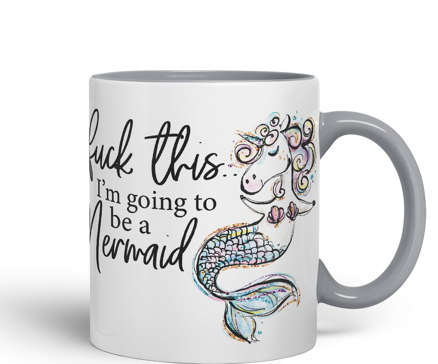 I'm Going to be a Mermaid f .. This Sarcastic Joke Ceramic Coloured Mug Cup for Tea Coffee Hot Brew 330ml 11Oz
