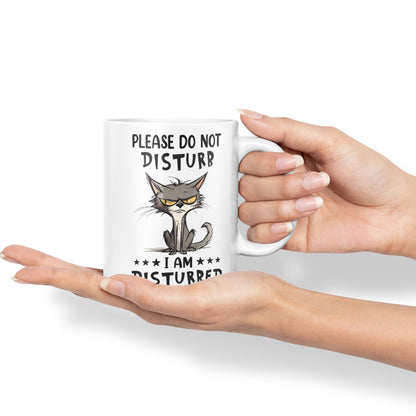 Please Do Not Disturb, I am Disturbed Enough Already Cat Joke Ceramic Coloured Mug Cup for Tea Coffee Hot Brew 330ml 11Oz