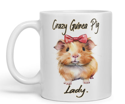 Crazy Guinea Pig Lady Joke sarkasm Sarcastic Ceramic Coloured Mug Cup for Tea Coffee Hot Brew 330ml 11Oz Gift