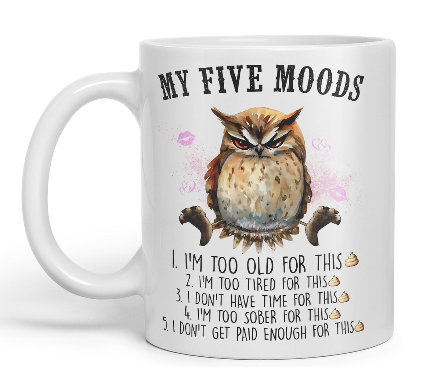 My Five Moods owl Sarcastic Joke Ceramic Coloured Mug Cup for Tea Coffee Hot Brew 330ml 11Oz