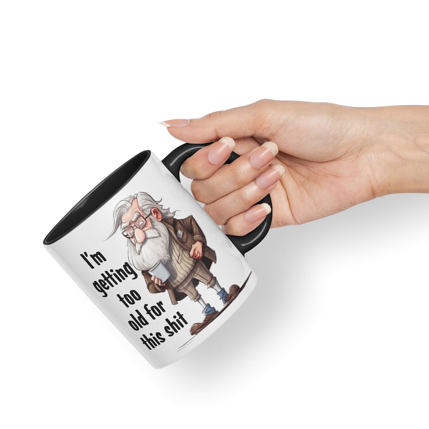 I'm Getting Too Old for This Shit Sarcastic Joke Ceramic Coloured Mug Cup for Tea Coffee Hot Brew 330ml 11Oz