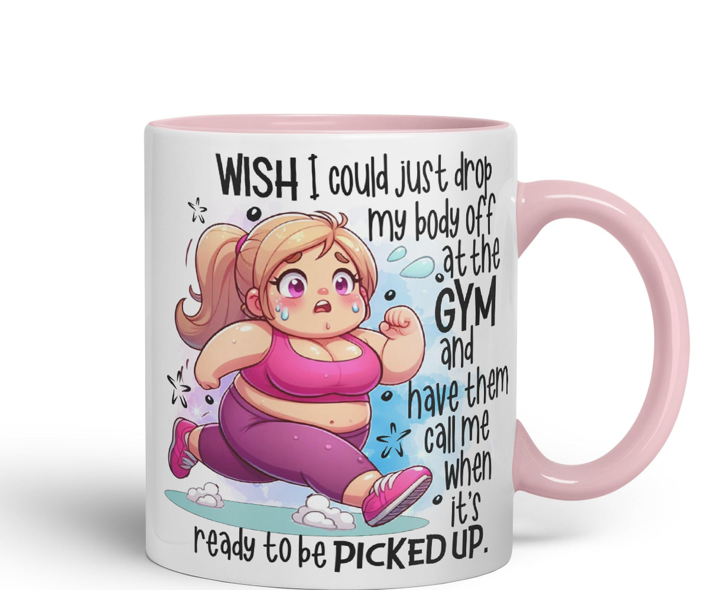 Wish I Could just Drop My Body Off at The Gym and Have Them Call me..., Joke sarkasm Sarcastic Ceramic Coloured Mug Cup for Tea Coffee Hot Brew 330ml 11Oz Gift