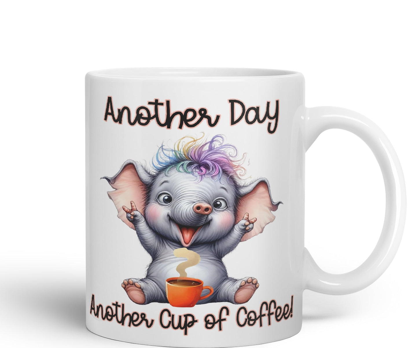 Another Day, Another Cup of Coffee Elephant cat Joke sarkasm Sarcastic Ceramic Coloured Mug Cup for Tea Coffee Hot Brew 330ml 11Oz Gift