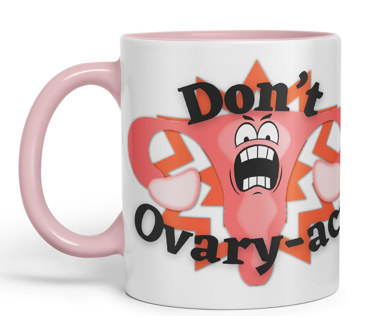 Vixar Anatomy Pun Humor Don't Ovary-act Coloured Ceramic 330 ml Mug Cup Gift Birthday Work Office Tea Coffee