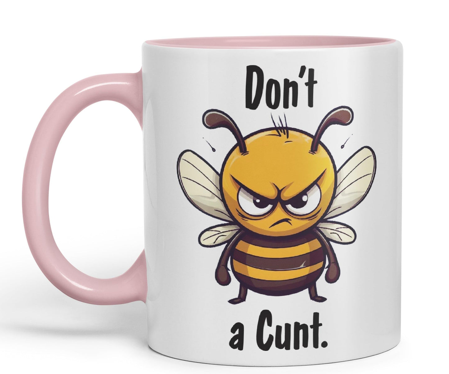 Don't be a Cun't Joke Sarcastic bee Ceramic Coloured Mug Cup for Tea Coffee Hot Brew 330ml 11Oz