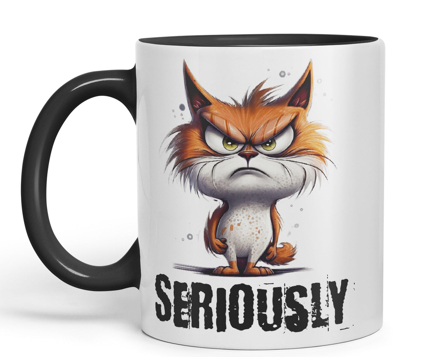 Cat Seriously kittten Joke sarkasm Sarcastic Ceramic Coloured Mug Cup for Tea Coffee Hot Brew 330ml 11Oz Gift