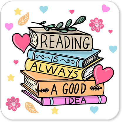 Reading Is Always A Good Idea – Cute Book Lover Coaster (4)