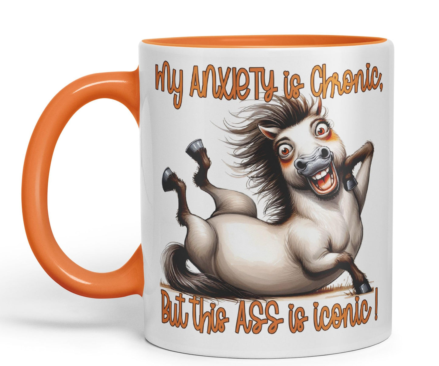 My Anxiety is Chronic, But This a.. is Iconic!, Horse Joke sarkasm Sarcastic Ceramic Coloured Mug Cup for Tea Coffee Hot Brew 330ml 11Oz Gift