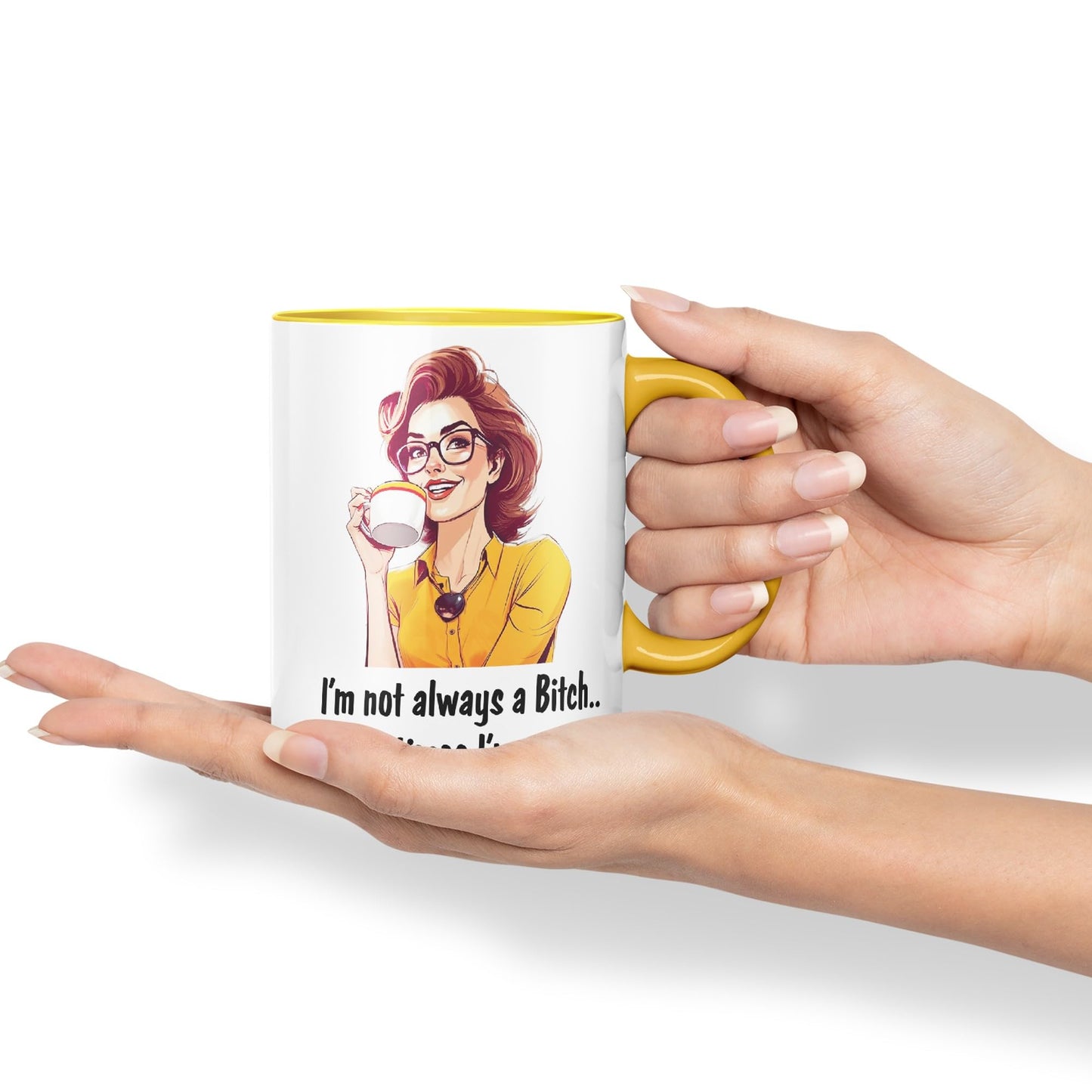 I'm not Always a Bitch.. Sometimes I'm Asleep Sarcastic Joke Ceramic Coloured Mug Cup for Tea Coffee Hot Brew 330ml 11 Oz